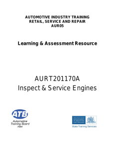 AURT201170A Inspect &amp; Service Engines Learning &amp; Assessment Resource