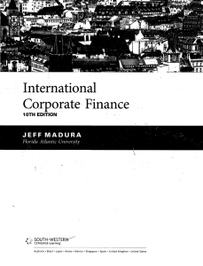 International Corporate Finance JEFF MADURA 10TH EDITION