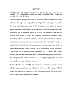 ABSTRACT HAJ-MAHARSI, MOHAMED YASSINE. Novel DC Ring Topology and Protection