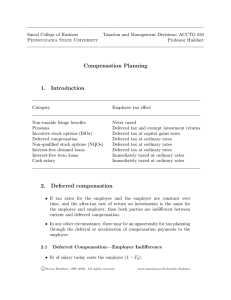 Smeal College of Business Taxation and Management Decisions: ACCTG 550 Professor Huddart