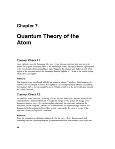Quantum Theory of the Atom  Chapter 7