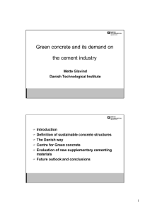 Green concrete and its demand on the cement industry