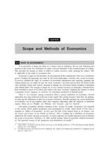 Scope and Methods of Economics 1.1 WHAT IS ECONOMICS?