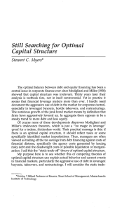 Still Searching for Optimal Capital Structure Stewart C. Myers*