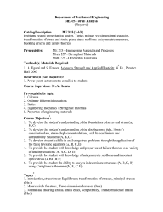 Department of Mechanical Engineering (Required) ME315– Stress Analysis