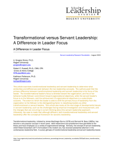 Transformational versus Servant Leadership: A Difference in Leader Focus