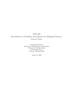 MAT 220 Introduction to Probaility and Statistics for Biological Sciences Lecture Notes