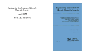 Engineering Implications of Chronic Materials Scarcity April 1977 NTIS order #PB-273193