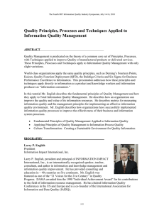 Quality Principles, Processes and Techniques Applied to Information Quality Management