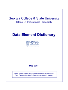Data Element Dictionary Georgia College &amp; State University Office Of Institutional Research