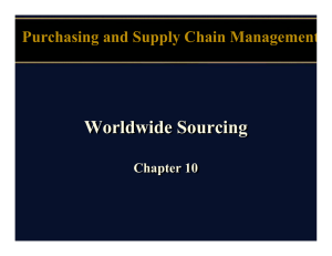 Worldwide Sourcing Purchasing and Supply Chain Management Chapter 10