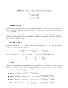Centroid, Area, and Moments of Inertia 1 Introduction Yong-Ming Li