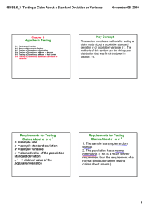 155S8.6_3  Testing a Claim About a Standard Deviation or Variance November 08, 2010 Chapter 8 Key Concept