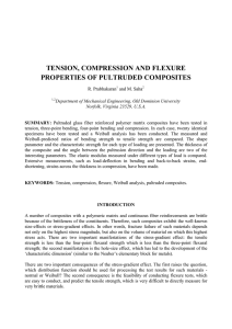 TENSION, COMPRESSION AND FLEXURE PROPERTIES OF PULTRUDED COMPOSITES