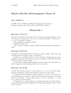Physics 302/572: Electromagnetic Theory II