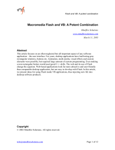 Macromedia Flash and VB: A Potent Combination Abstract