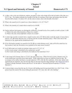 Chapter 9 Sound 9.1 Speed and Intensity of Sound Homework # 71