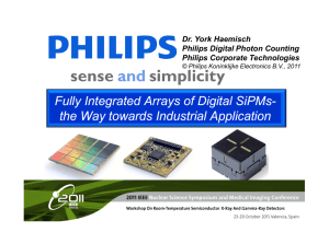 Fully Integrated Arrays of Digital Fully Integrated Arrays of Digital SiPMs SiPMs--