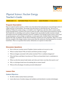 Physical Science: Nuclear Energy  Teacher’s Guide Program Description