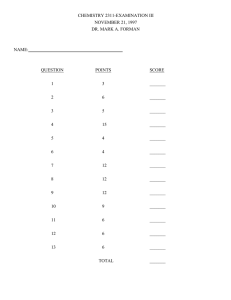 CHEMISTRY 2311-EXAMINATION III NOVEMBER 21, 1997 DR. MARK A. FORMAN NAME: