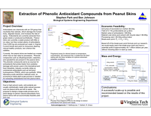 Extraction of Phenolic Antioxidant Compounds from Peanut Skins Project Overview: Economic Feasibility: