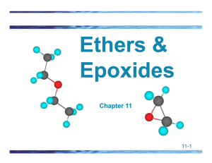 Ethers &amp; Epoxides Chapter 11 11