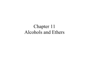 Chapter 11 Alcohols and Ethers