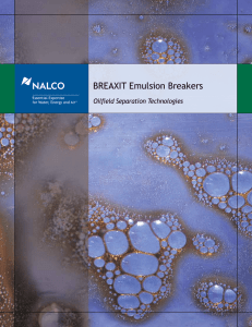 BREAXIT Emulsion Breakers Oilfield Separation Technologies Essential Expertise for Water, Energy and Air