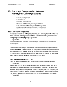 13: Carbonyl Compounds:  Ketones, Aldehydes, Carboxylic Acids