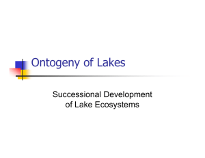 Ontogeny of Lakes Successional Development of Lake Ecosystems