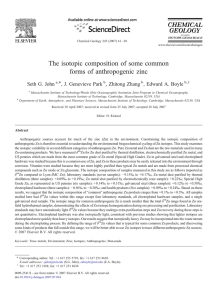 The isotopic composition of some common forms of anthropogenic zinc