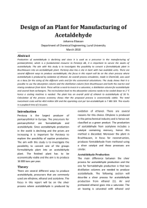 Design of an Plant for Manufacturing of Acetaldehyde Abstract Johanna Eliasson