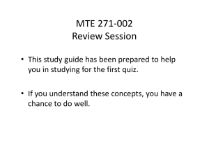 MTE 271‐002 Review Session