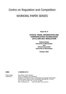 Centre on Regulation and Competition WORKING PAPER SERIES ETHICAL TRADE, INFORMATION AND