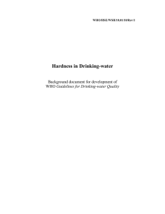 Hardness in Drinking-water Background document for development of WHO/HSE/WSH/10.01/10/Rev/1