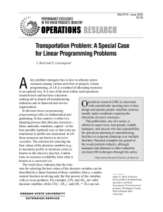 A Transportation Problem: A Special Case for Linear Programming Problems PERFORMANCE EXCELLENCE