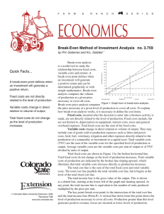 ECONOMICS Break-Even Method of Investment Analysis  no. 3.759 Quick Facts...