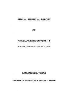 ANNUAL FINANCIAL REPORT OF ANGELO STATE UNIVERSITY SAN ANGELO, TEXAS