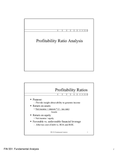 Profitability Ratio Analysis Profitability Ratios  Purpose:  Return on assets