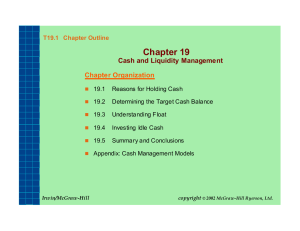 Chapter 19 Cash and Liquidity Management Chapter Organization