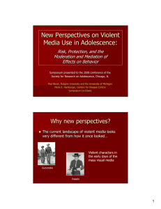 New Perspectives on Violent Media Use in Adolescence: Risk, Protection, and the
