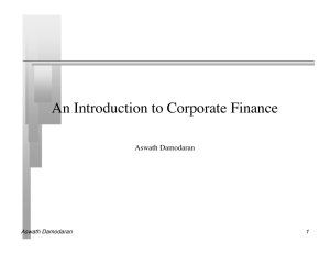 An Introduction to Corporate Finance Aswath Damodaran 1