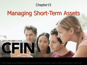 Managing Short-Term Assets  Chapter15 1