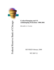 Federal Reserve Bank of Chicago Cyclical Dumping and US Antidumping Protection: 1980-2001