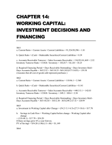 CHAPTER 14: WORKING CAPITAL: INVESTMENT DECISIONS AND FINANCING