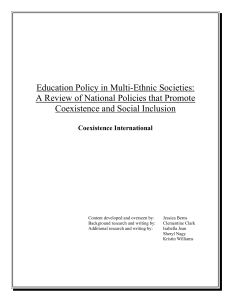 Education Policy in Multi-Ethnic Societies: Coexistence and Social Inclusion