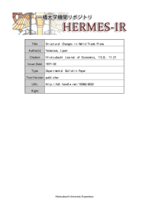 Title Structural Changes in World Trade Flows Author(s) Yamazawa, Ippei