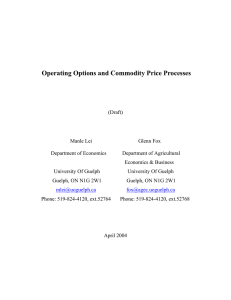 Operating Options and Commodity Price Processes