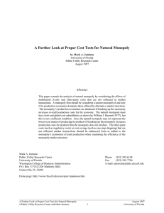 A Further Look at Proper Cost Tests for Natural Monopoly Abstract