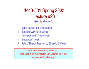 1443-501 Spring 2002 Lecture #23 Dr. hoon
